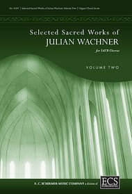 Selected Sacred Works of Julian Wachner SATB Choral Score cover Thumbnail